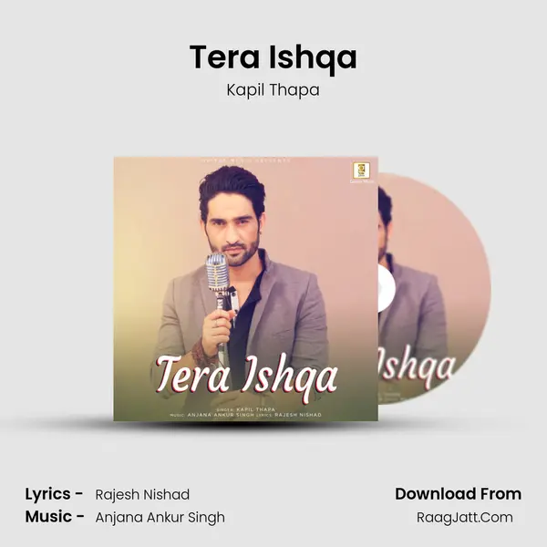 Tera Ishqa MP3 Song by Kapil Thapa Cover