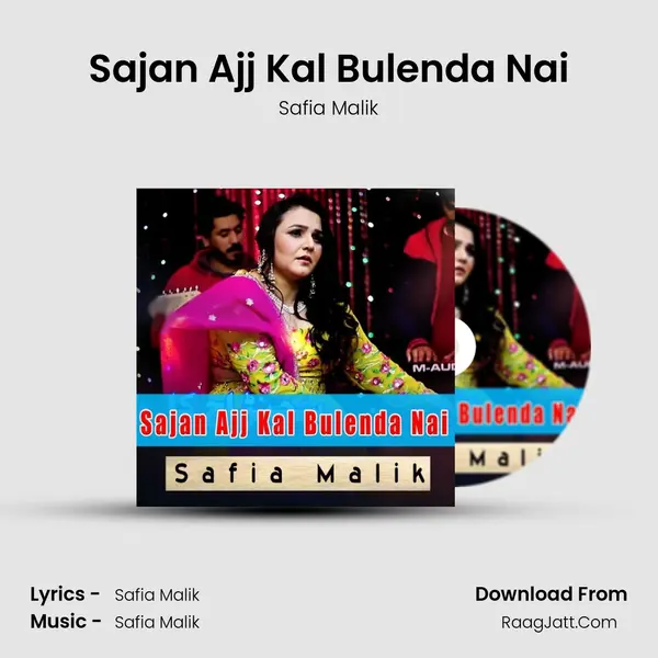 Sajan Ajj Kal Bulenda Nai mp3 song