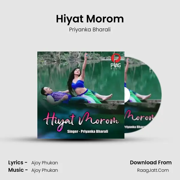 Hiyat Morom - Priyanka Bharali
