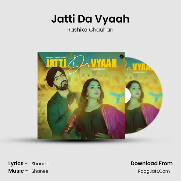 Jatti Da Vyaah - Rashika Chauhan