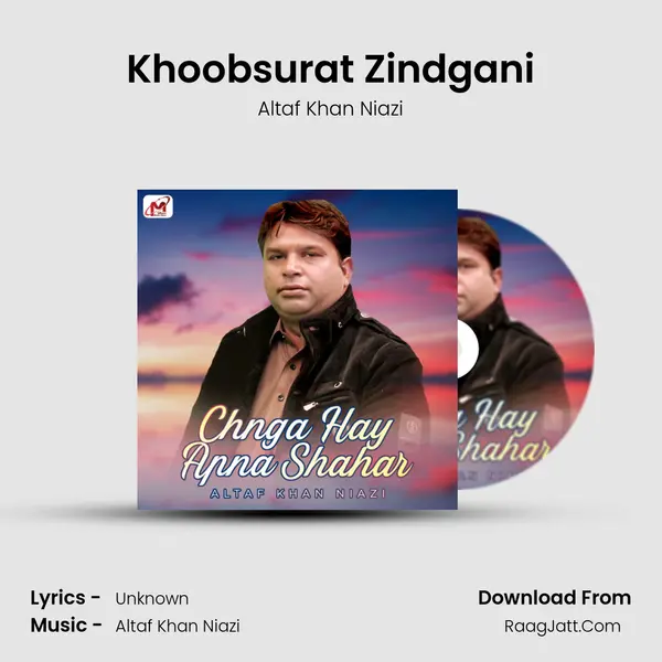 Khoobsurat Zindgani mp3 song