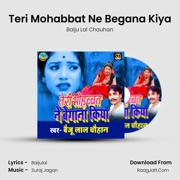 Teri Mohabbat Ne Begana Kiya MP3 Song by Baiju Lal Chauhan Cover