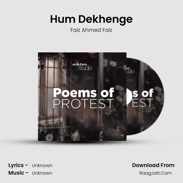 Hum Dekhenge MP3 Song by Faiz Ahmed Faiz Cover