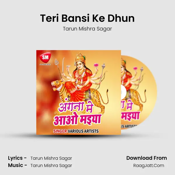 Teri Bansi Ke Dhun MP3 Song by Tarun Mishra Sagar Cover