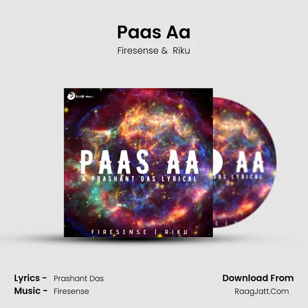Paas Aa MP3 Song by Firesense Cover