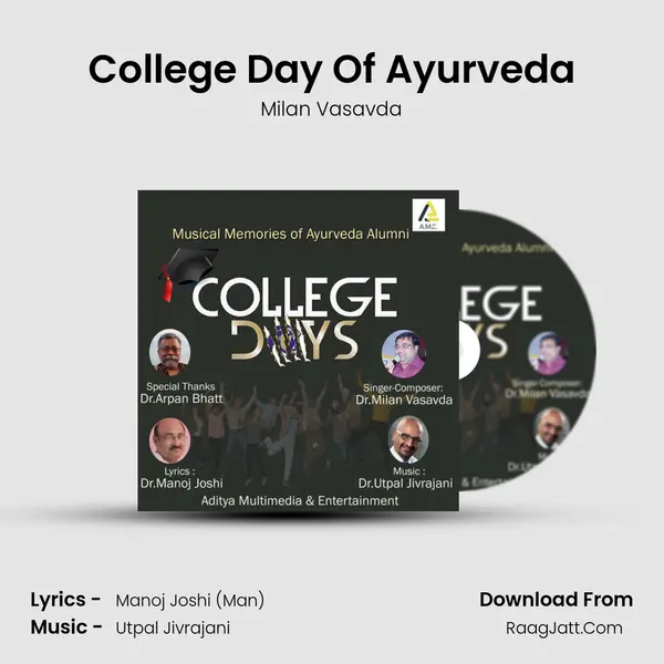 College Day Of Ayurveda MP3 Song by Milan Vasavda Cover