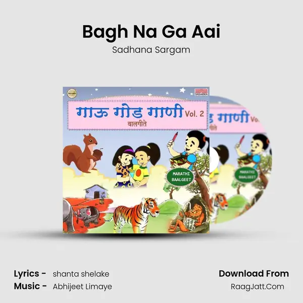 Bagh Na Ga Aai MP3 Song by Sadhana Sargam Cover