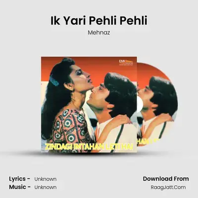 Ik Yari Pehli Pehli MP3 Song by Mehnaz Cover