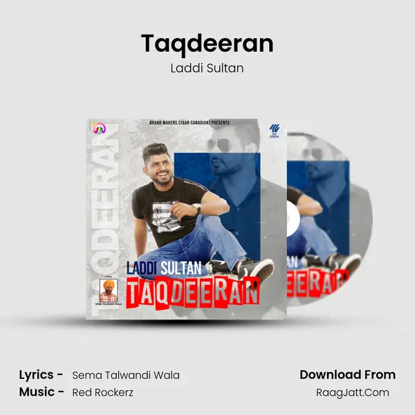 Taqdeeran MP3 Song by Laddi Sultan Cover