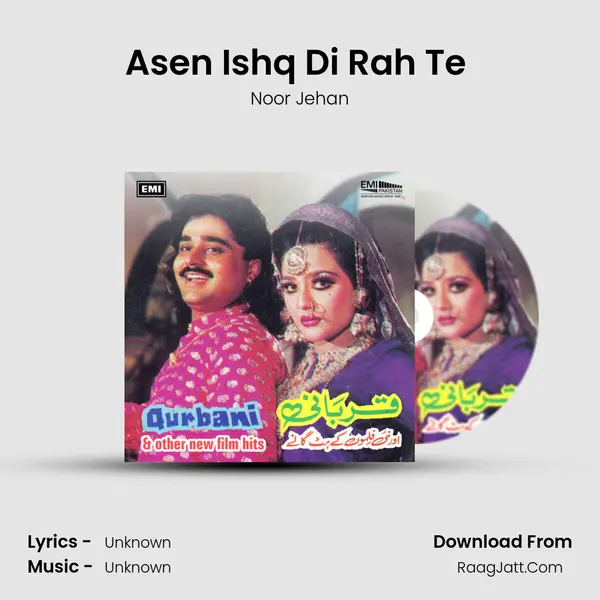 Asen Ishq Di Rah Te (From 