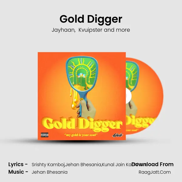 Gold Digger MP3 Song by Jayhaan Cover
