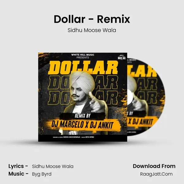 Dollar - Remix MP3 Song by Sidhu Moose Wala Cover
