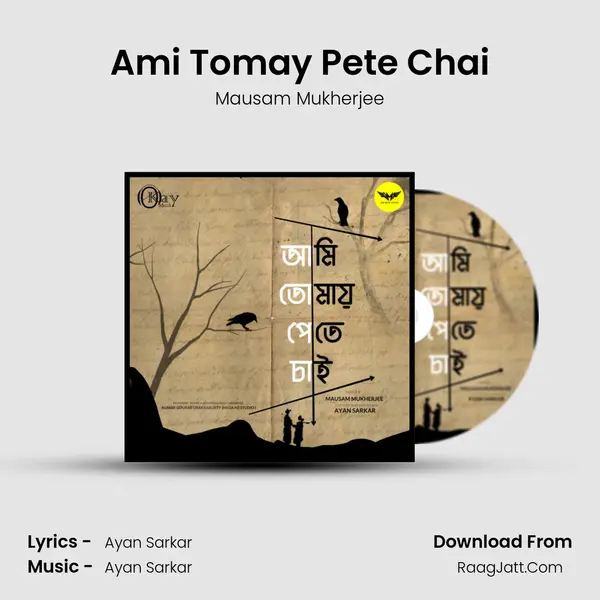 Ami Tomay Pete Chai MP3 Song by Mausam Mukherjee Cover