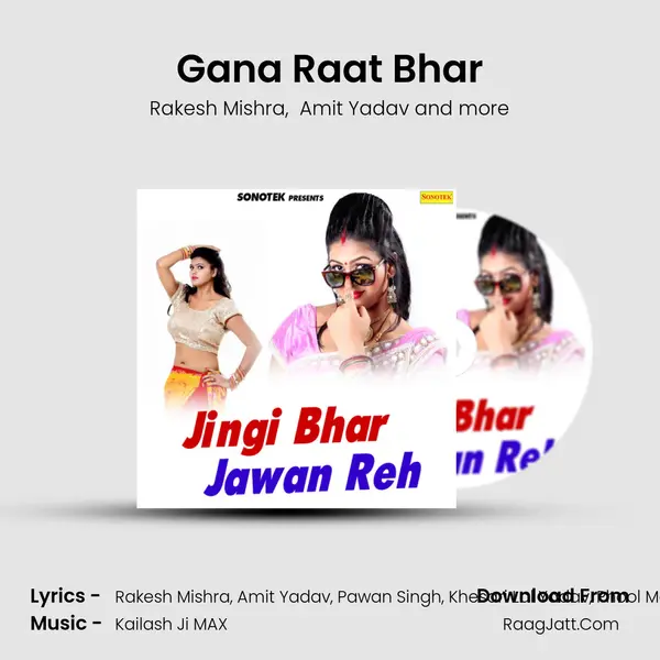 Gana Raat Bhar MP3 Song by Rakesh Mishra Cover