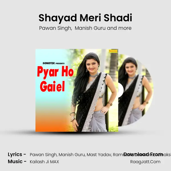 Shayad Meri Shadi MP3 Song by Pawan Singh Cover