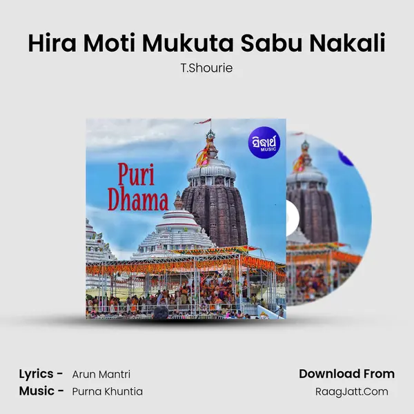 Hira Moti Mukuta Sabu Nakali mp3 song
