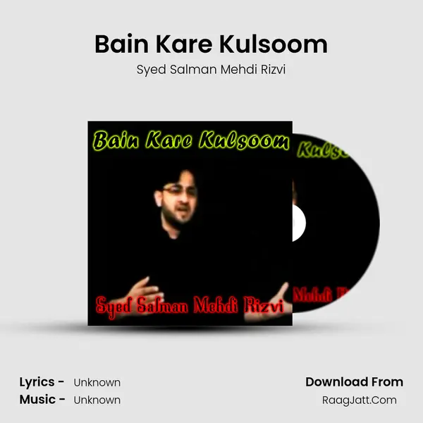 Bain Kare Kulsoom - Single - 