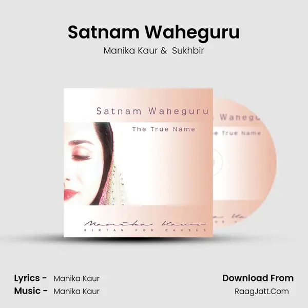 Satnam Waheguru mp3 song