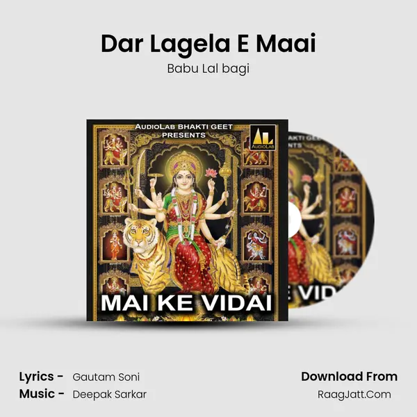 Dar Lagela E Maai MP3 Song by Babu Lal bagi Cover