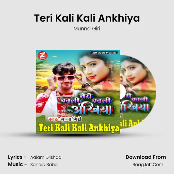 Teri Kali Kali Ankhiya MP3 Song by Munna Giri Cover