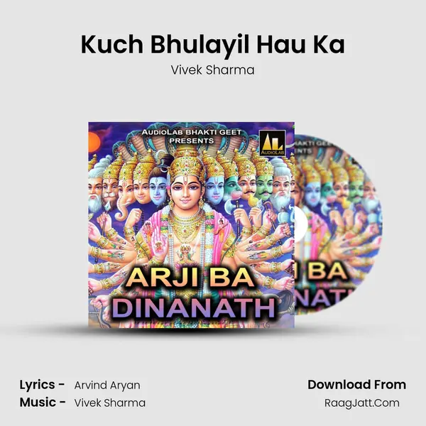 Kuch Bhulayil Hau Ka MP3 Song by Vivek Sharma Cover