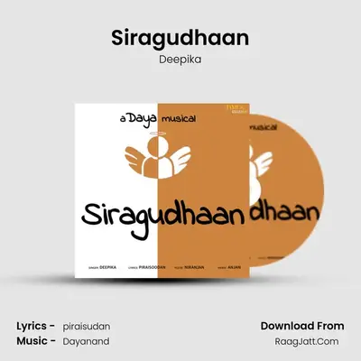 Siragudhaan - Deepika