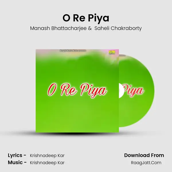 O Re Piya MP3 Song by Manash Bhattacharjee Cover