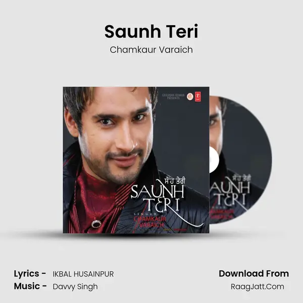 Saunh Teri MP3 Song by Chamkaur Varaich Cover