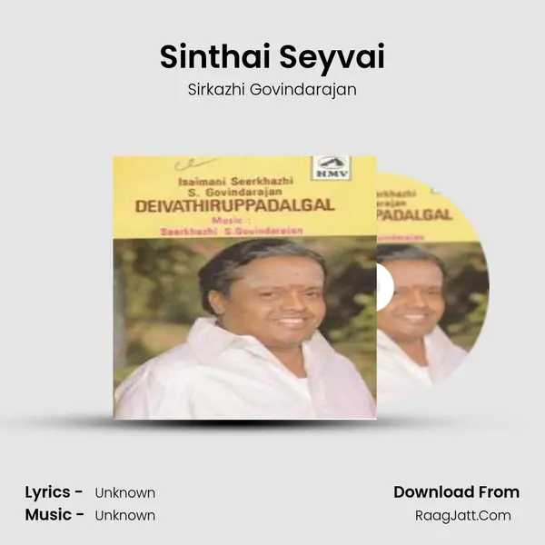 Sinthai Seyvai MP3 Song by Sirkazhi Govindarajan Cover