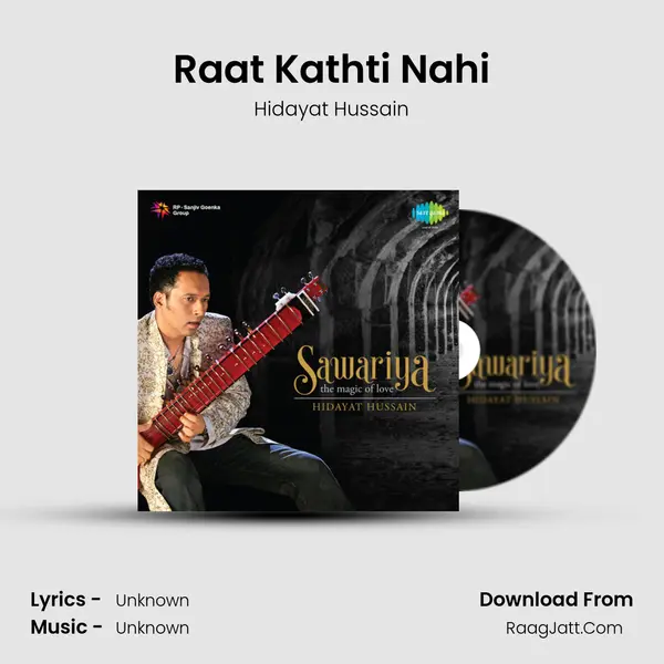 Raat Kathti Nahi MP3 Song by Hidayat Hussain Cover