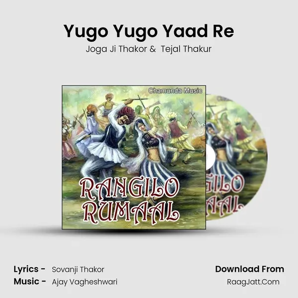 Yugo Yugo Yaad Re MP3 Song by Joga Ji Thakor Cover