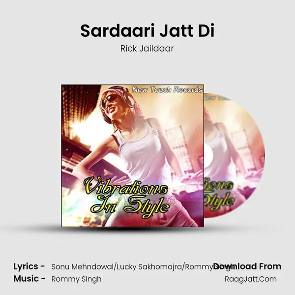 Sardaari Jatt Di MP3 Song by Rick Jaildaar Cover