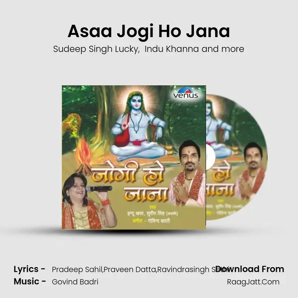 Asaa Jogi Ho Jana MP3 Song by Sudeep Singh Lucky Cover