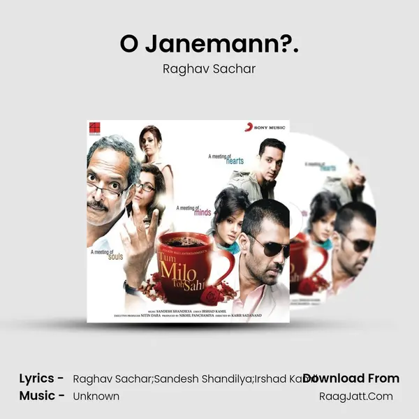 O Janemann?. MP3 Song by Raghav Sachar Cover
