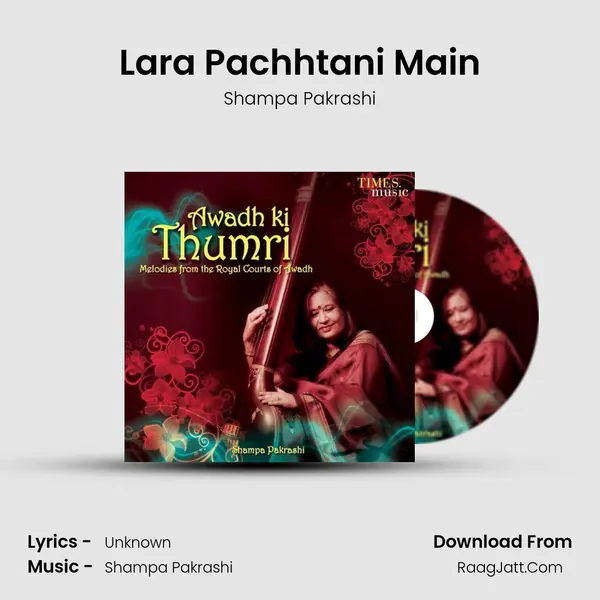 Lara Pachhtani Main MP3 Song by Shampa Pakrashi Cover