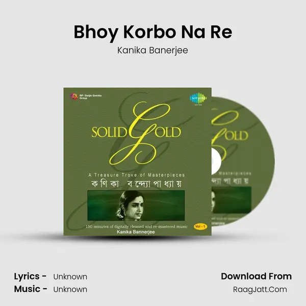 Bhoy Korbo Na Re MP3 Song by Kanika Banerjee Cover
