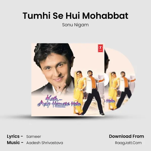 Tumhi Se Hui Mohabbat MP3 Song by Sonu Nigam Cover
