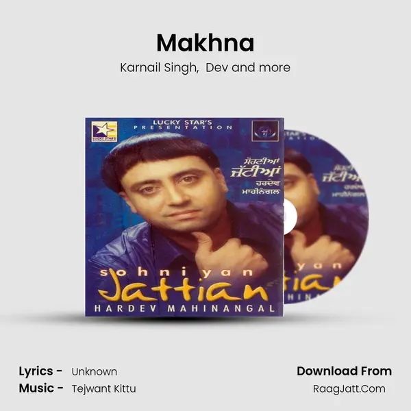 Makhna MP3 Song by Karnail Singh Cover