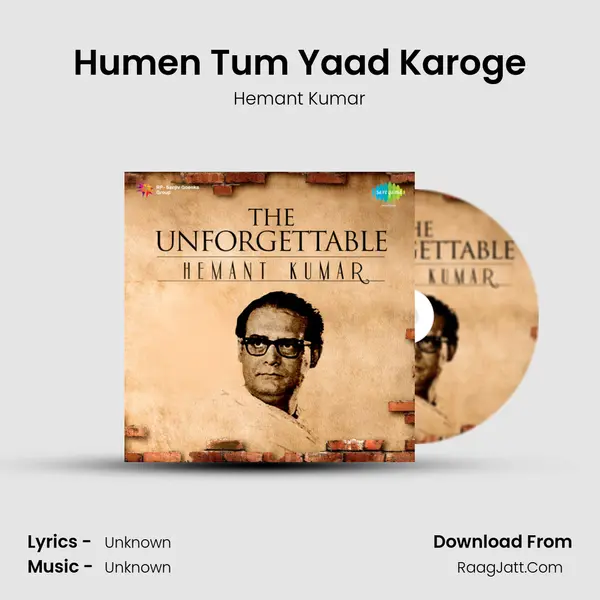 Humen Tum Yaad Karoge MP3 Song by Hemant Kumar Cover