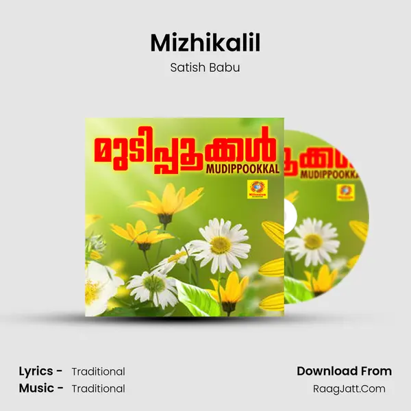 Mizhikalil MP3 Song by Satish Babu Cover