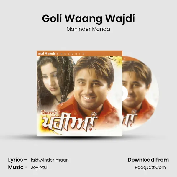 Goli Waang Wajdi MP3 Song by Maninder Manga Cover