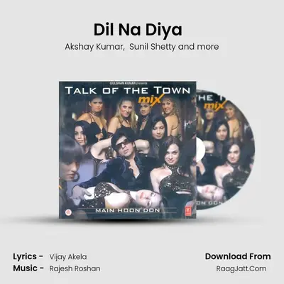 Dil Na Diya  (Remix) MP3 Song by Akshay Kumar Cover