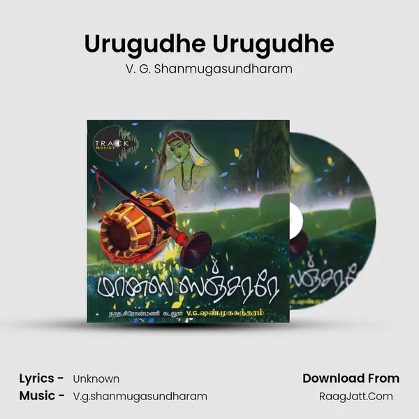Urugudhe Urugudhe MP3 Song by V. G. Shanmugasundharam Cover