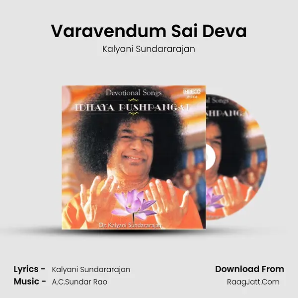 Varavendum Sai Deva MP3 Song by Kalyani Sundararajan Cover