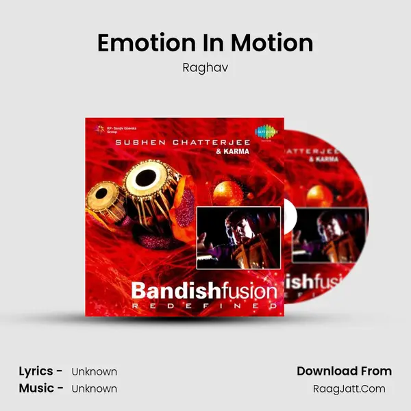Emotion In Motion MP3 Song by Raghav Cover