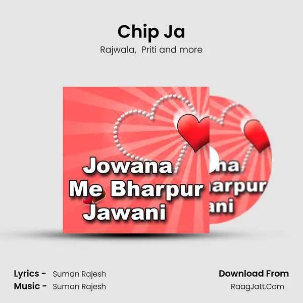 Chip Ja MP3 Song by Rajwala Cover