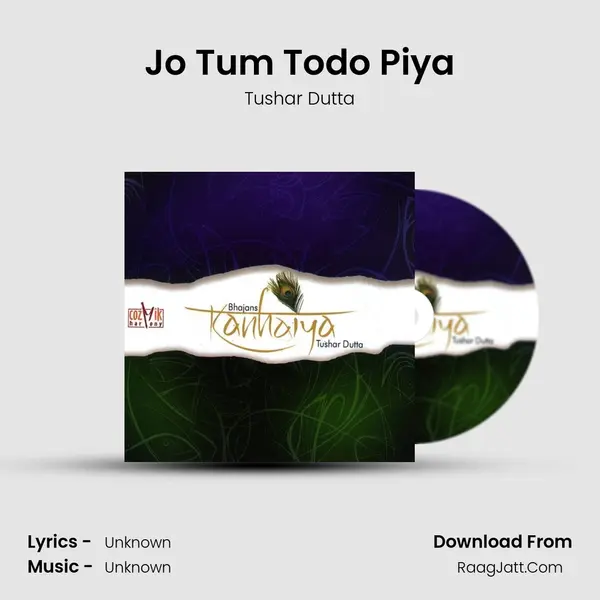 Jo Tum Todo Piya MP3 Song by Tushar Dutta Cover