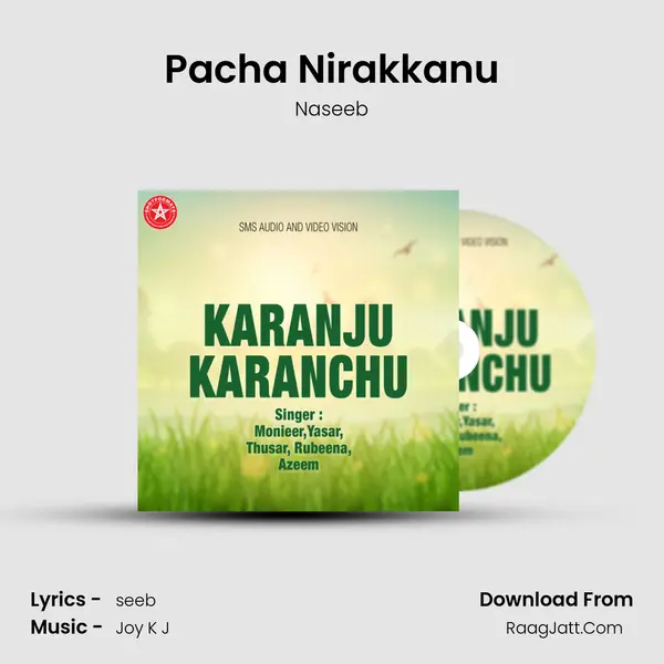 Pacha Nirakkanu MP3 Song by Naseeb Cover