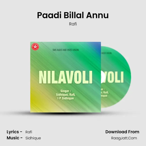 Paadi Billal Annu MP3 Song by Rafi Cover