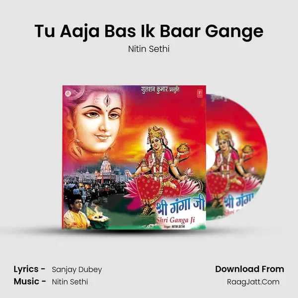 Tu Aaja Bas Ik Baar Gange mp3 song